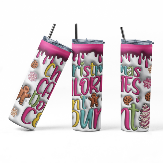 Christmas Calories Don't Count - 20 oz Insulated Stainless Steel Tumbler with Plastic Leak Resistant Lid and Metal Straw with Straw Cleaning Brush included