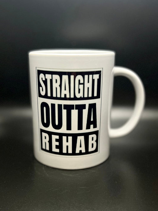 Straight Outta Rehab - 15 oz Ceramic Mug Enamel Coated with handle. design printed on both sides