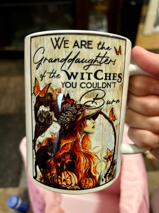 We are the Granddaughters of the Witches You Couldn't Burn - 15 oz Ceramic Mug Enamel Coated with handle. design printed on both sides