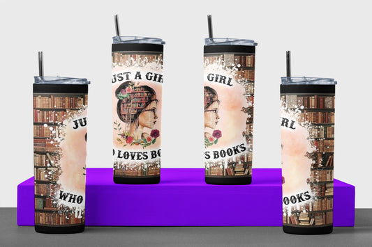 Just A Girl Who Love Books - 20 oz Insulated Stainless Steel Tumbler with Plastic Leak Resistant Lid and Metal Straw with Straw Cleaning Brush included