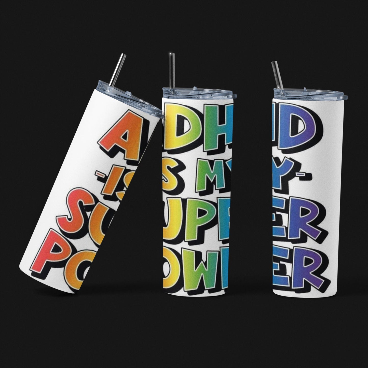 ADHD Is My Super Power - Vaso de acero inoxidable aislado de 20 oz con tapa de plástico resistente a fugas y pajita de metal con cepillo de limpieza de pajita incluido