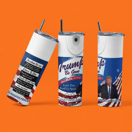 Trump Be Gone Spray - Vaso de acero inoxidable aislado de 20 oz con tapa de plástico resistente a fugas y pajita de metal con cepillo de limpieza de pajita incluido