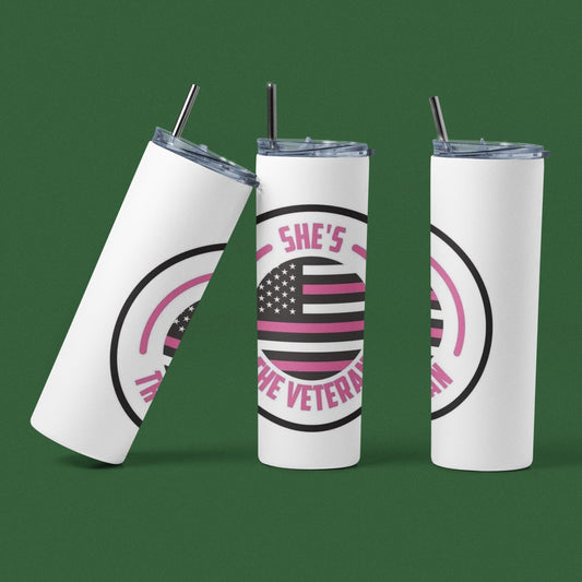 She's the Veteran - 20 oz Insulated Stainless Steel Tumbler with Plastic Leak Resistant Lid and Metal Straw with Straw Cleaning Brush included