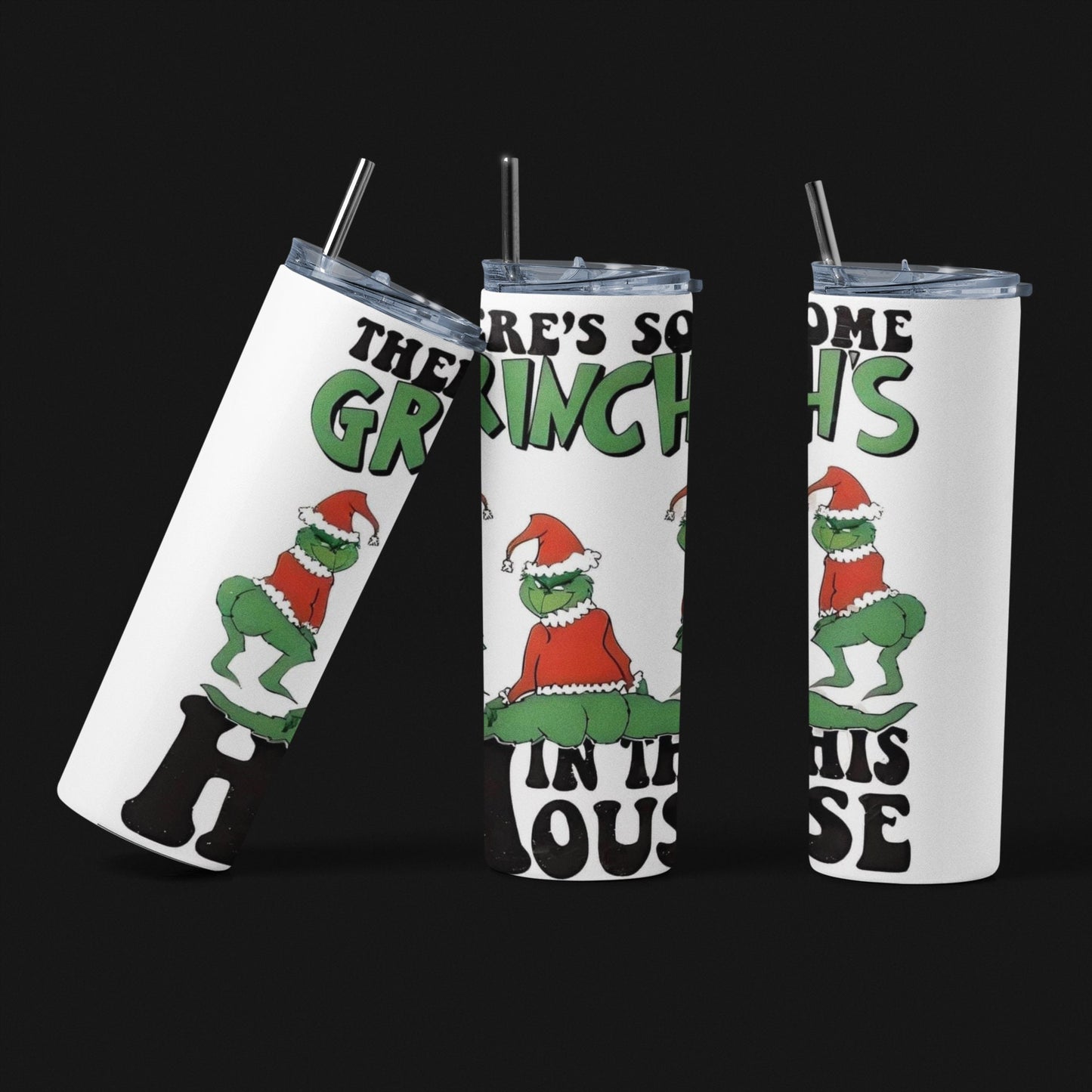 There's Some Grinches In This House - 20 oz Insulated Stainless Steel Tumbler with Plastic Leak Resistant Lid and Metal Straw with Straw Cleaning Brush included