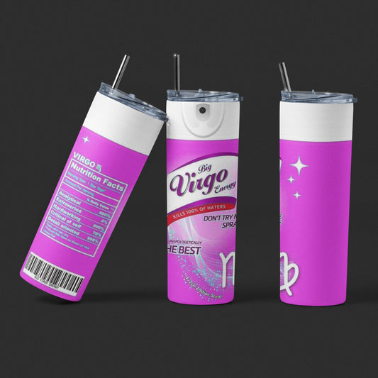 Spray - Big Virgo Energy - 20 oz Insulated Stainless Steel Tumbler with Plastic Leak Resistant Lid and Metal Straw with Straw Cleaning Brush included