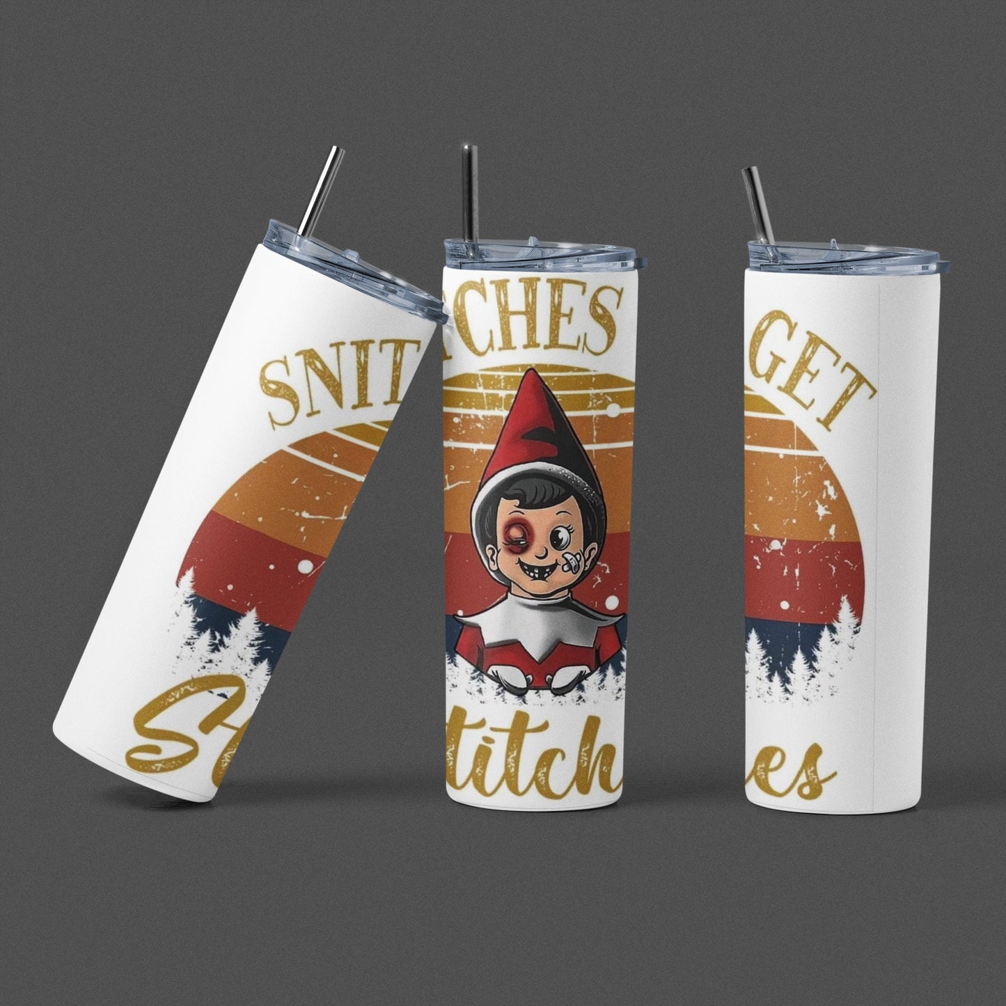 Snitches Get Snitches - 20 oz Insulated Stainless Steel Tumbler with Plastic Leak Resistant Lid and Metal Straw with Straw Cleaning Brush included